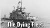 1945 The Last Remaining Ships Of The Kriegsmarine