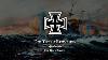Die Toten Erwachen The Dead Awaken Imperial German Navy Song