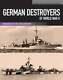 German Destroyers of World War II by Gerhard Koop Used