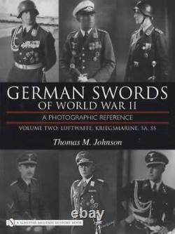 German Swords WWII Collector Reference V2 Luftwaffe, Kriegsmarine, SA, SS