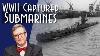 Stolen Subs Captured Submarines Of Wwii