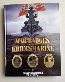 War Badges of the Kriegsmarine Williamson 1st Print Bender WW2 Reference